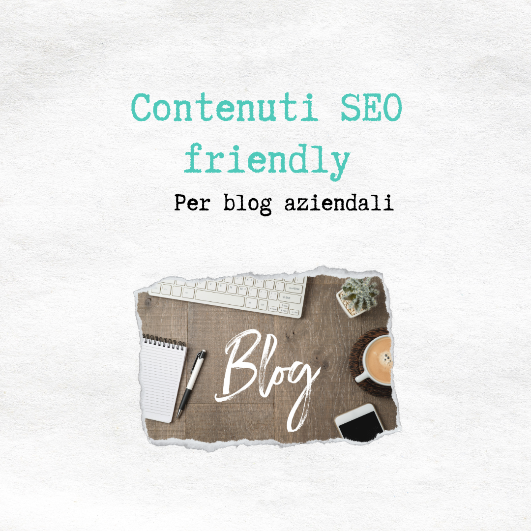 contenuti SEo friendly per blog