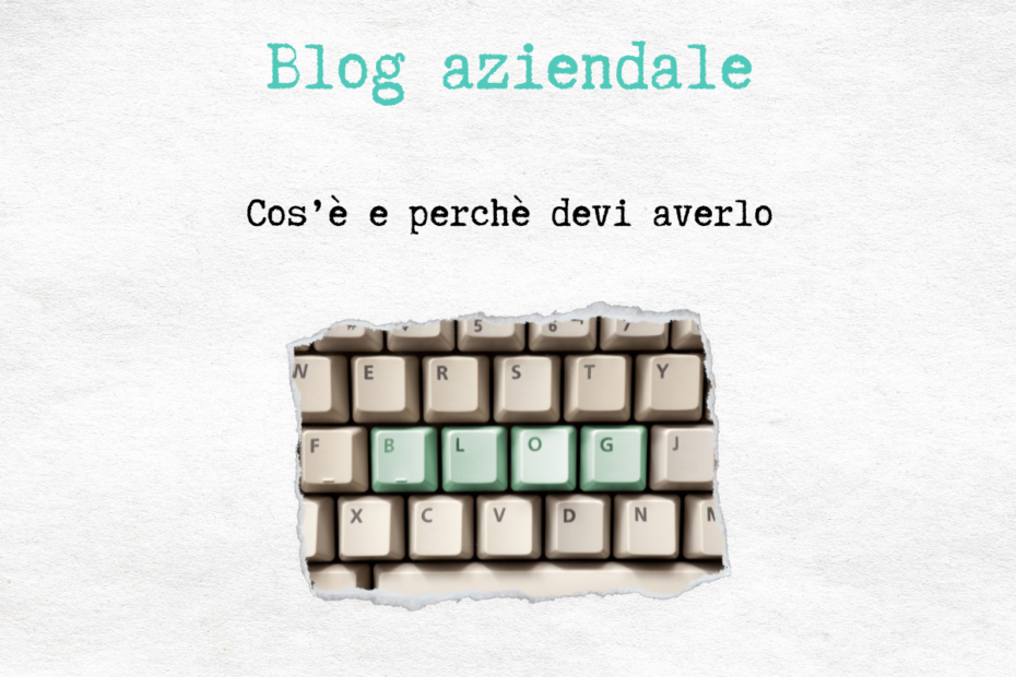 blog aziendale cos'è