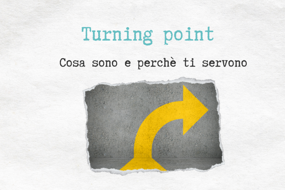 turning point