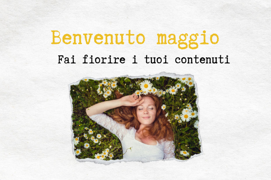 Fai fiorire i tuoi contenuti