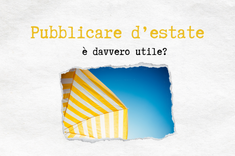 pubblicare d'estate