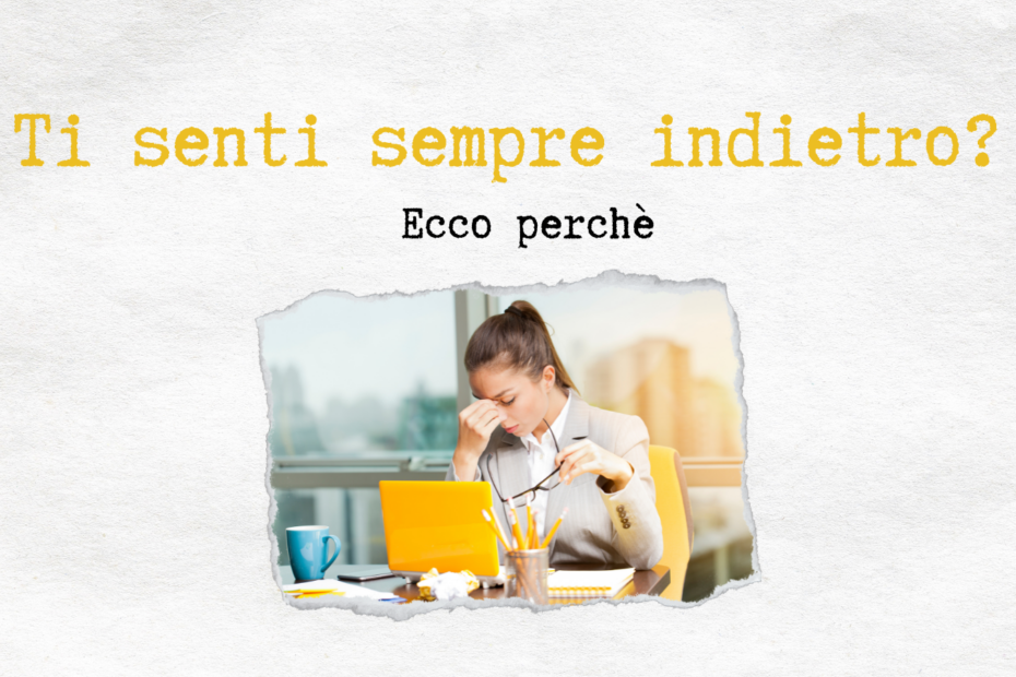 sentirsi indietro